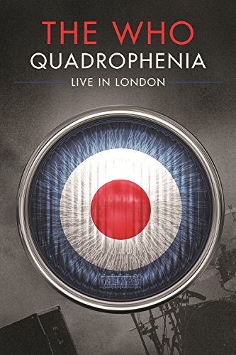 The Who: Quadrophenia - Live in London
